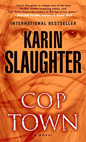 Karin Slaughter: Cop Town (Paperback, Dell Pub Co)