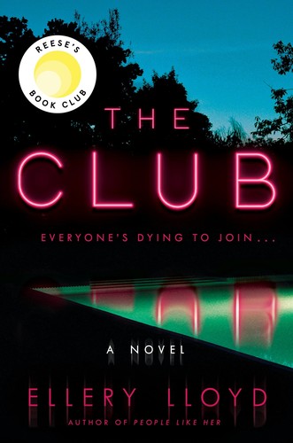 Ellery Lloyd: Club (2022, Harper & Row Limited)