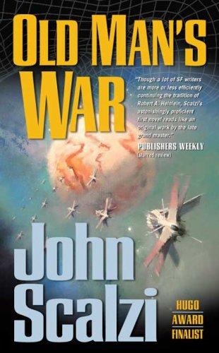 John Scalzi: Old Man’s War (Paperback, Tor Science Fiction)
