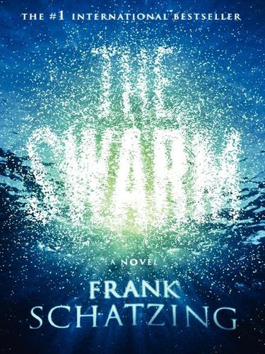 Frank Schätzing: The Swarm (EBook, 2006, HarperCollins)