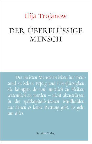 Der überflüssige Mensch (German language, 2013)
