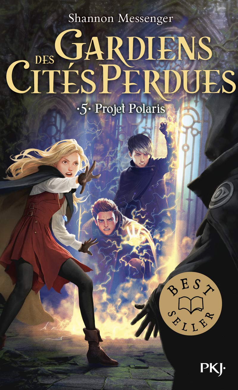 Shannon Messenger: Gardiens des cités perdues - tome 5 (Paperback, Français language, 2019, Pocket Jeunesse)