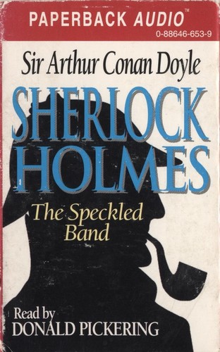 Arthur Conan Doyle: The Speckled Band (AudiobookFormat, 1993, Durkin Hayes Publishing)