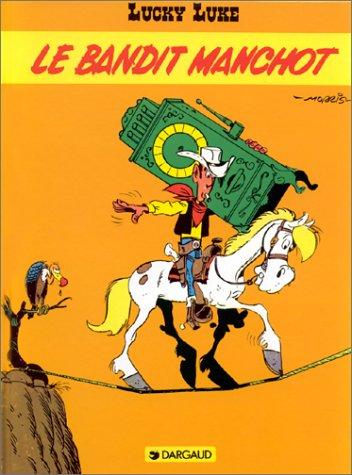 Bob de Groot: Le bandit manchot (French language, 1984, Dargaud)