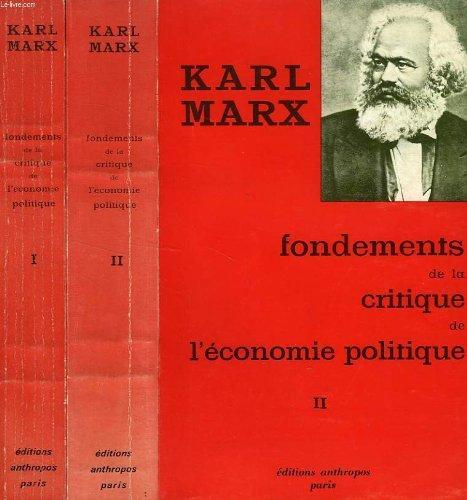 Karl Marx: Fondements de la critique de l'économie politique (French language, 1972, anthropos)