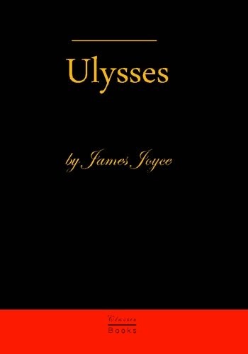 James Joyce: Ulysses (2010, CreateSpace Independent Publishing Platform)