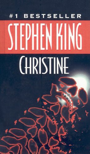 Stephen King: Christine (Hardcover, 1983, Perfection Learning)