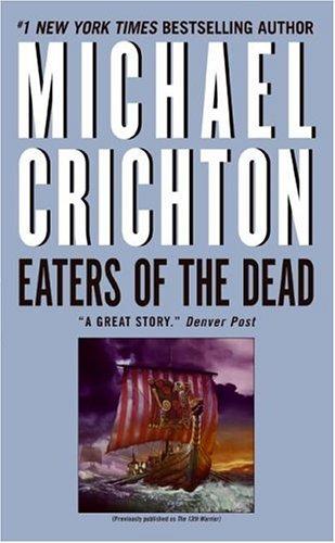 Michael Crichton: Eaters of the Dead (Paperback, Avon)