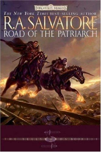 R. A. Salvatore: Road of the Patriarch (Hardcover, Wizards of the Coast)