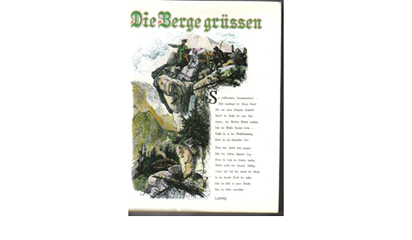 Herman Schmid: Die Berge grüssen (German language, 1979, Ludwig)