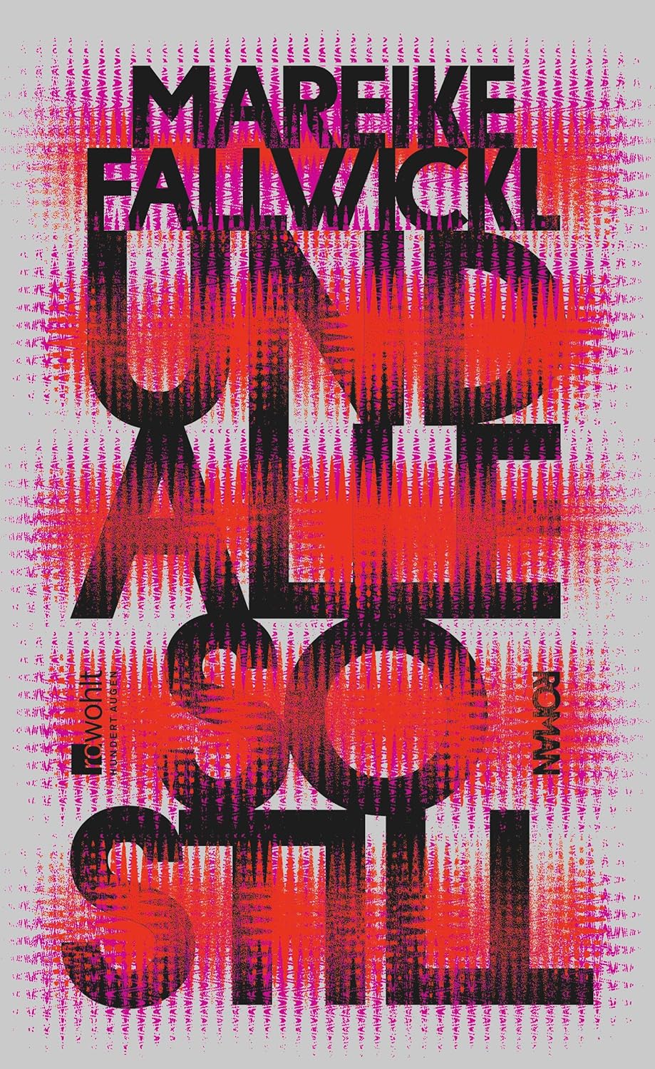 Mareike Fallwickl: Und alle so still (EBook, Deutsch language, Rowohlt)
