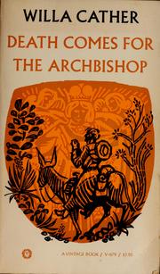 Willa Cather: Death Comes for the Archbishop (1971, Vintage)