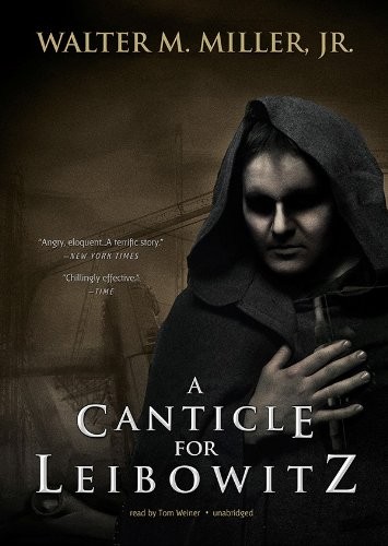 Walter M. Miller Jr.: A Canticle for Leibowitz (AudiobookFormat, 2011, Blackstone Audio, Inc.)