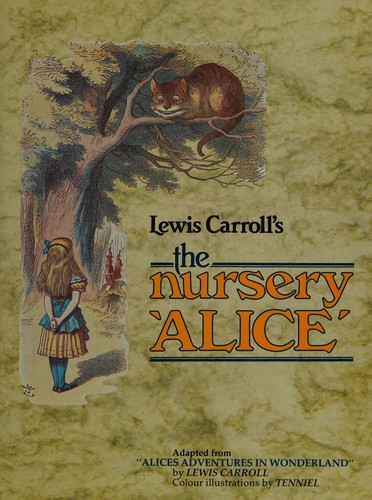 Lewis Carroll: Lewis Carroll's the Nursery Alice (Hardcover, 1985, Penguin Books Ltd)