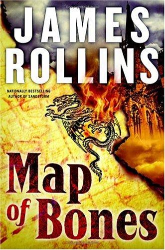 James Rollins: Map of bones (2004, Morrow, William Morrow)