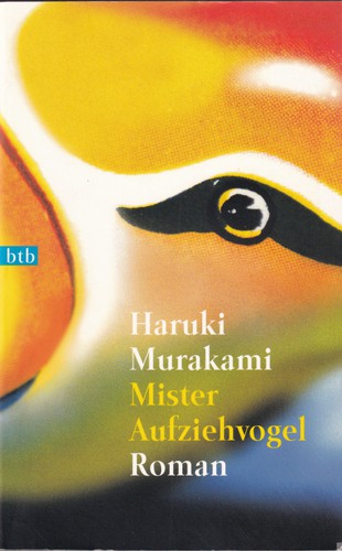 Haruki Murakami: Mister Aufziehvogel (Paperback, German language, 2000, btb)