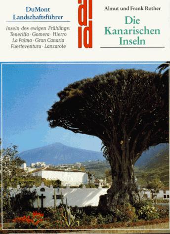 Almut Rother: Die Kanarischen Inseln (German language, 1979, DuMont)