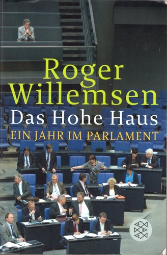 Willemsen Roger: Das Hohe Haus (Paperback, German language, 2016, Fischer Taschenbuch)