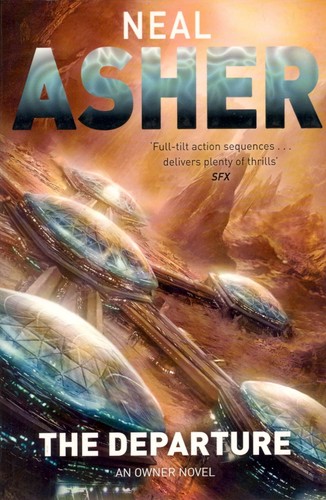 Neal L. Asher: The Departure (Paperback, 2011, Tor)