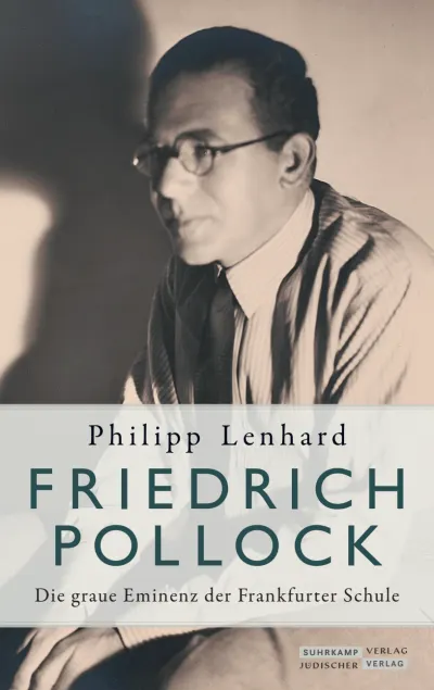 Philipp Lenhard: Friedrich Pollock (Hardcover, 2019, Jüdischer Verlag)