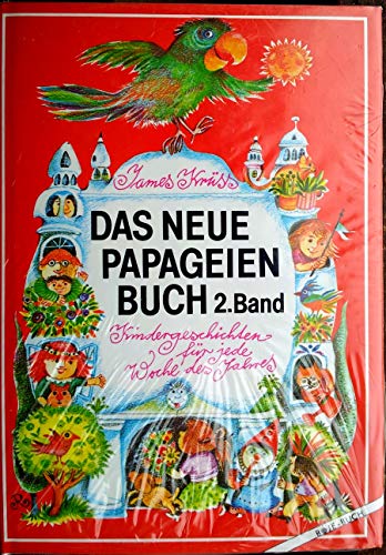 James Krüss: Das neue Papageienbuch II (Hardcover, german language)