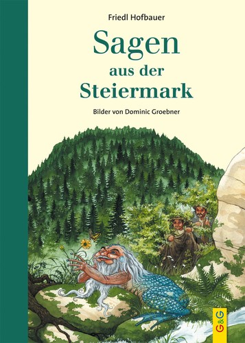 Sagen aus der Steiermark (2013, G & G)