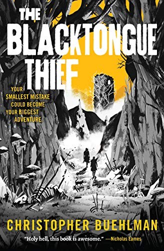Christopher Buehlman: The Blacktongue Thief (Paperback, 2022, Tor Books)