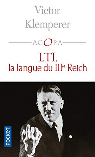 Victor Klemperer: LTI, la langue du IIIe Reich (2003, Pocket)