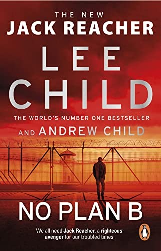 Lee Child: No Plan B (Paperback, RANDOM HOUSE UK)