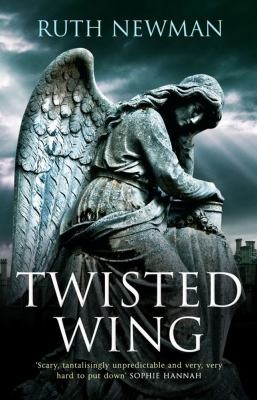 Ruth Newman: Twisted Wing (2010, Pocket Books)