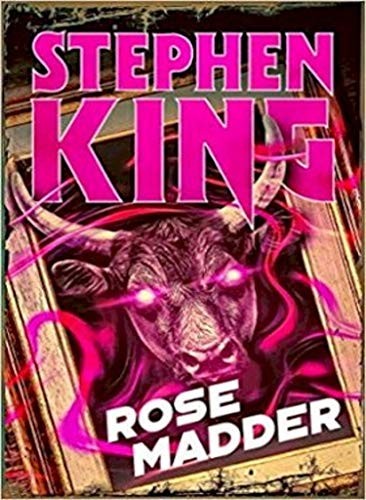 Stephen King: Rose Madder: Halloween edition (Paperback, 2019, Hodder Paperbacks)