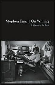 Stephen King: On Writing: A Memoir of the Craft (2010, Scribner)