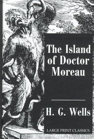 H. G. Wells: The island of Doctor Moreau (1998, Transaction Publishers)