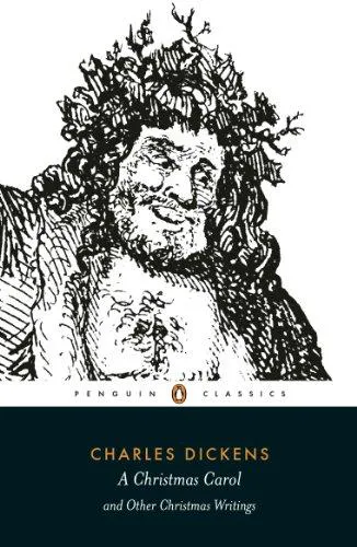 Charles Dickens: A Christmas Carol and Other Christmas Writings (2003, Penguin Books)