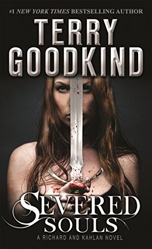 Terry Goodkind: Severed Souls (Paperback, 2015, Tor Fantasy)