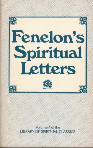 François de Salignac de La Mothe-Fénelon: The Seeking Heart (Paperback, 1982, Christian Books Pub House, Brand: Christian Books Pub House)