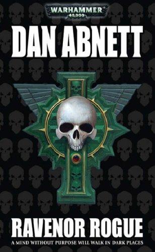 Dan Abnett: Ravenor Rogue (Ravenor) (Paperback, Games Workshop)