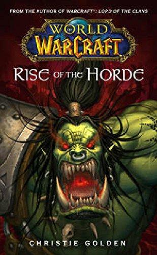 Christie Golden: Rise of the Horde (Paperback, 2006, Pocket Star Books)