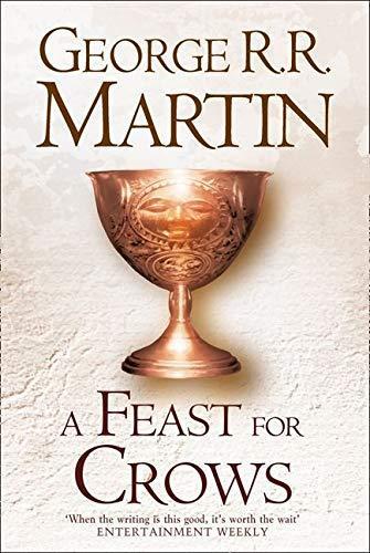 George R. R. Martin, George R. R. Martin: A Feast for Crows (2011, HarperCollins Publishers Limited)