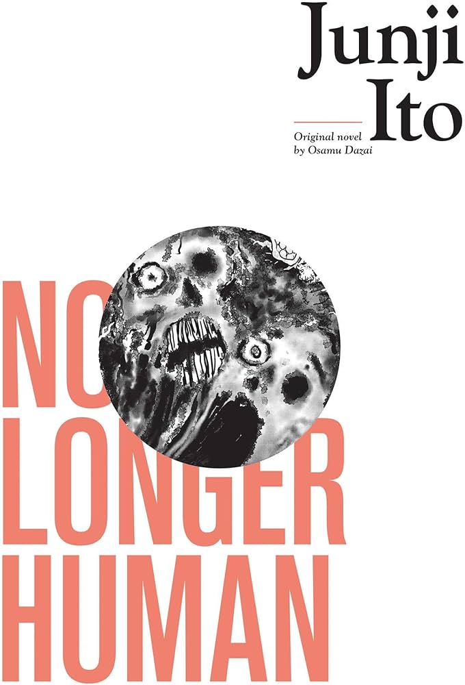 Junji Ito: No Longer Human (Hardcover, 2019, VIZ Media)