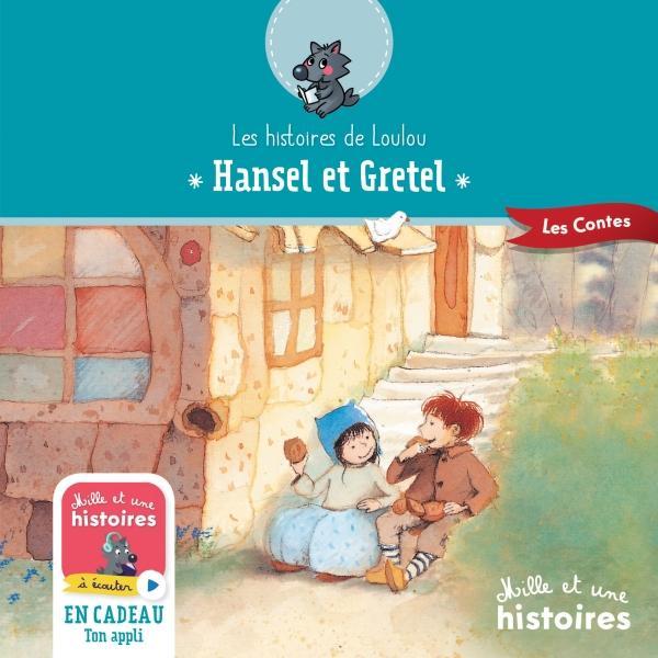 Brothers Grimm, Jacob Grimm, Wilhelm Grimm: Hansel et Gretel (French language, 2018)