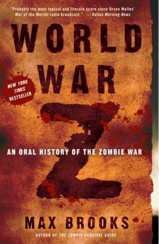 Max Brooks: World War Z (Paperback, 2007, Three Rivers Press)