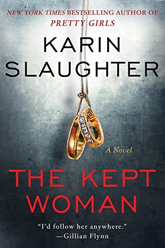 Karin Slaughter: The Kept Woman (Paperback, William Morrow)