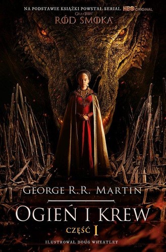 George R.R. Martin: Fire & Blood (Zysk i S-ka)