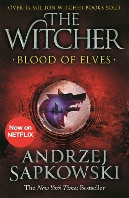 Danusia Stok, Andrzej Sapkowski: Blood of Elves (2020, Orion Publishing Group)