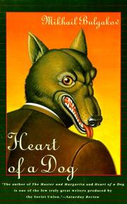 Михаилъ Аѳанасьевичъ Булгаковъ: Heart of a Dog (Paperback, 1994, Grove Press)