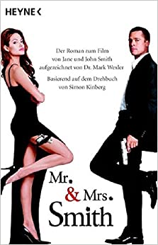 Cathy East Dubowski: Mr. & Mrs. Smith (Paperback, German language, 2005, Heyne)