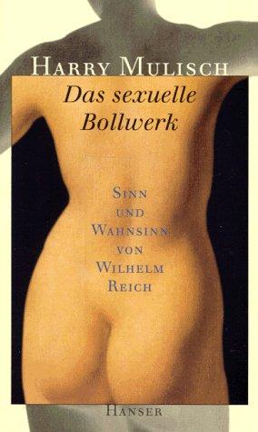 Harry Mulisch: Das sexuelle Bollwerk (Hardcover, German language, 1997, Carl Hanser Verlag)