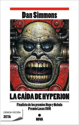 Dan Simmons: La caída de Hyperion (Paperback, Español language, 2010, Zeta Bolsillo, Ediciones B)