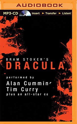 Bram Stoker, Simon Vance, Marc Vietor, Graeme Malcolm, Steven Crossley, Tim Curry, Alan Cumming, Katherine Kellgren, Susan Duerden, Simon Prebble, James Adams, Nicola Barber, Victor Villar-Hauser, John Lee: Dracula [Audible Edition] (AudiobookFormat, 2015, Audible Studios on Brilliance, Audible Studios on Brilliance Audio)